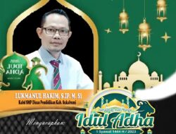 Lukmanul Hakim S.ip M.Si Kabid SMP Kab,Sukabumi Mengucapkan Selamat Hari Raya Idul Adha 144H