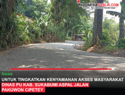 Untuk Tingkatkan Kenyamanan Akses Masyarakat Dinas PU Kab,Sukabumi Aspal Jalan Pakuwon Cipetey