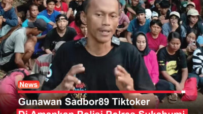 Gunawan Sadbor89 Tiktoker Di Amankan Polisi Polres Sukabumi Di Duga Terlibat Judi Online