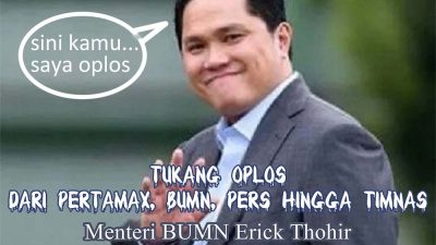 Erick Tukang Oplos: Dari Pertamax, BUMN, Pers hingga Timnas