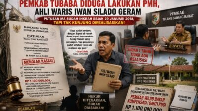 Berlarut-larut Jalankan Putusan MA, Pemkab Tubaba Diduga Lakukan PMH, Ahli Waris Iwan Silado Geram